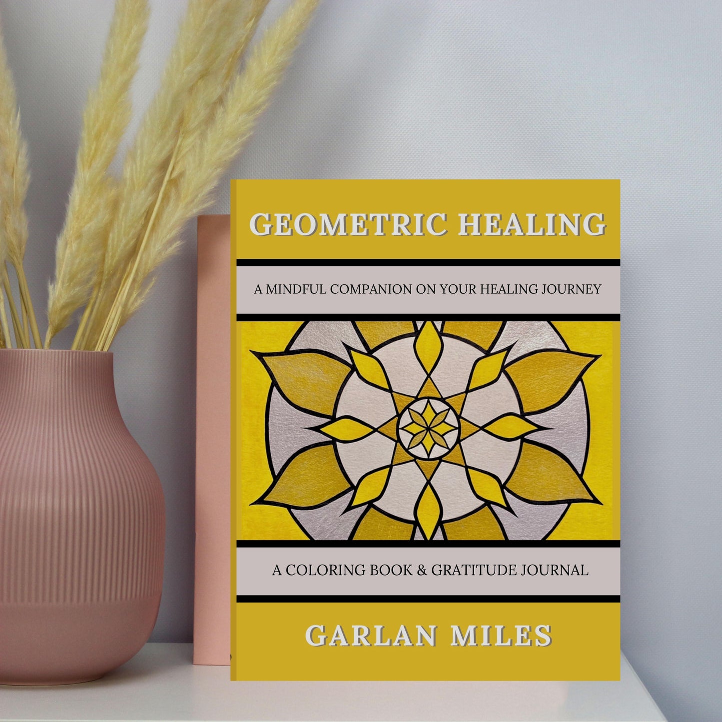 Geometric Healing Coloring Book & Gratitude Journal